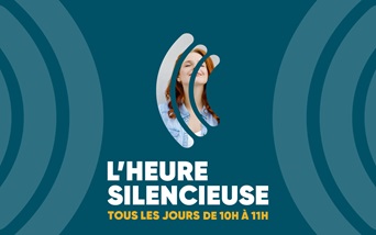 Une nouvelle qui ne doit pas faire trop de bruit : l’Heure Silencieuse